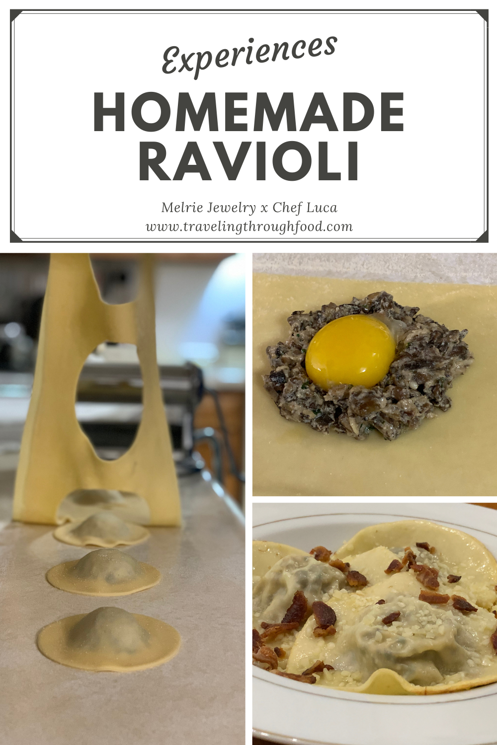Homemade Ravioli Traveling Through Food Experience with Melrie Jewelry and Chef Luca